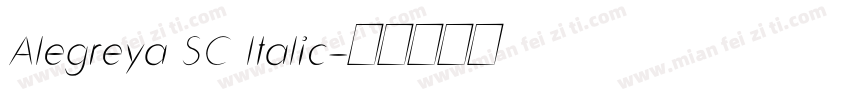 Alegreya SC ltalic字体转换